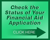 Check the status of your Financial Aid application...